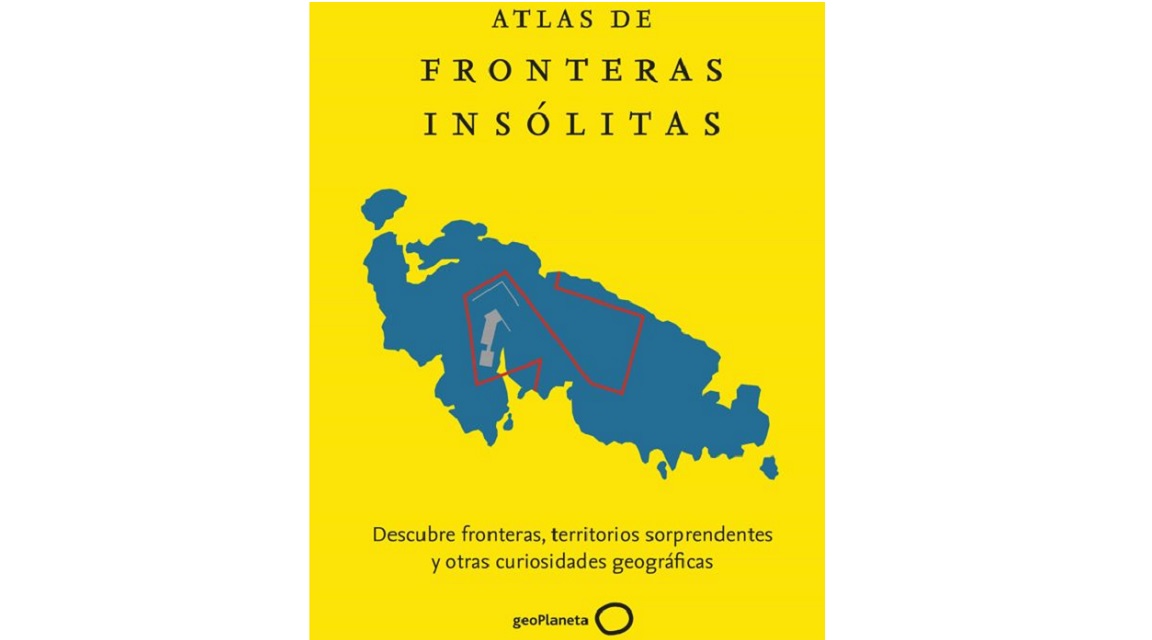 Atlas Fronteras insólitas