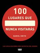 100_lugares_Nunca_visitaras