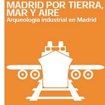 Madid por tierra, mar y aire