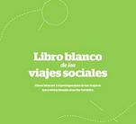 Libro Blanco de los Viajes Sociales